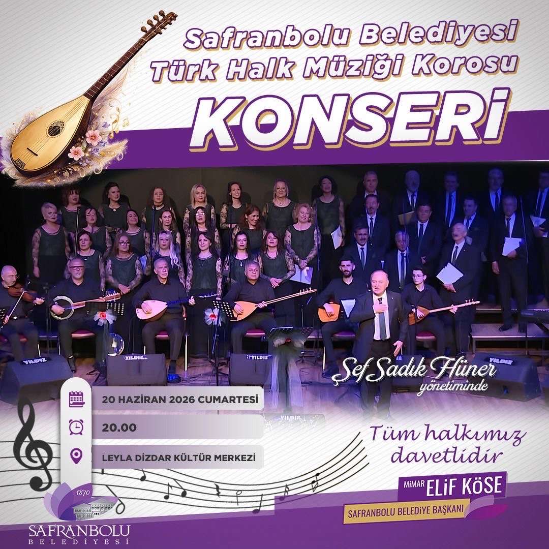 Türk Halk Müziğinin eşsiz ezgileri Safranbolu’da yankılanıyor!
Safranbolu Belediyesi Türk Halk Müziği Korosu, Şef Sadık Hünar yönetiminde gerçekleştireceği konser ile müzikseverlerle buluşuyor.
Anadolu’nun gönüllere dokunan türküleriyle dolu bu özel geceye tüm halkımız davetlidir.
📅 20 Haziran 2026 Cumartesi
⏰ 20.00
📍 Leyla Dizdar Kültür Merkezi