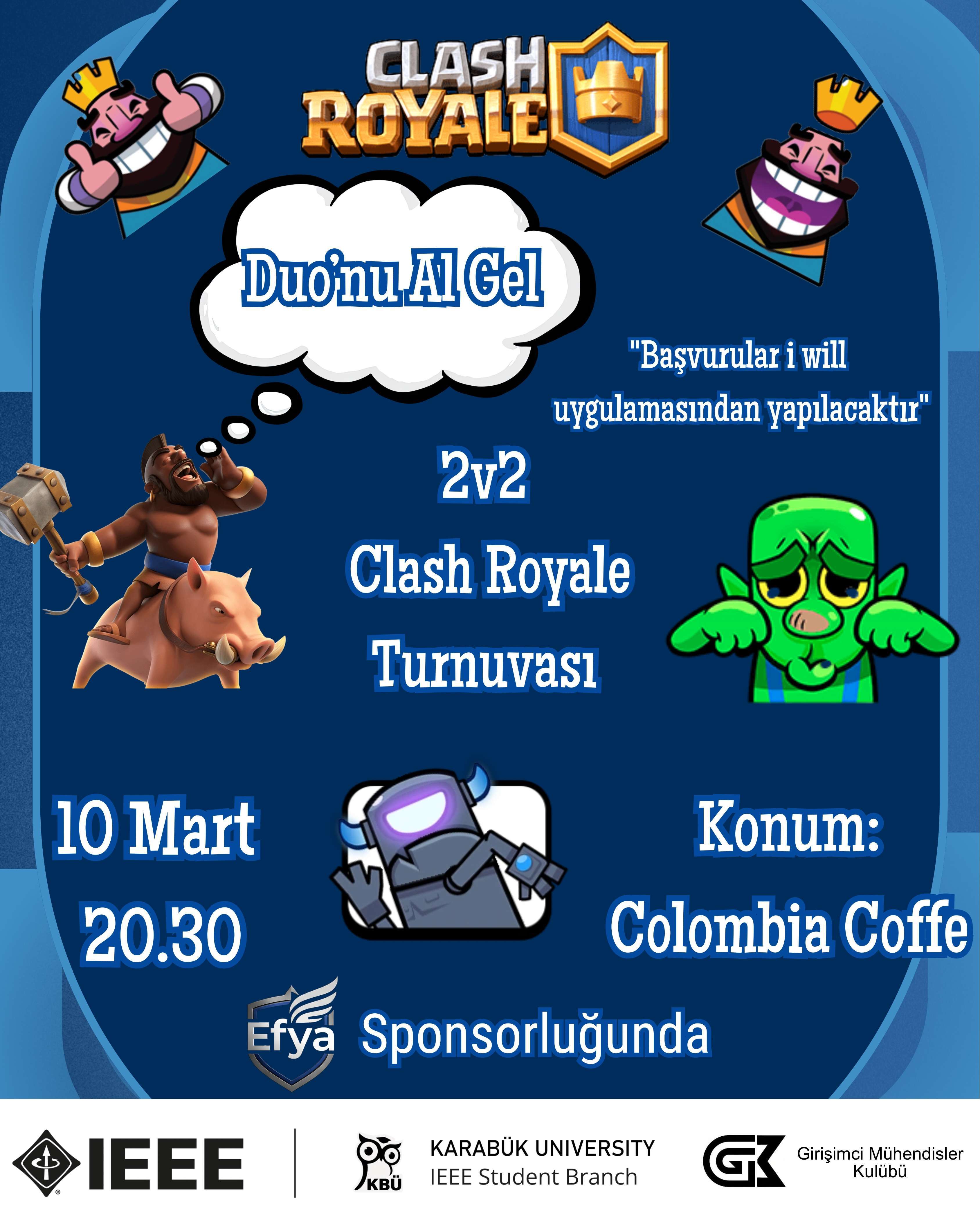 İlk üç takıma sürpriz hediyeler
Ücret: 30 TL
Mekan: Colombia Coffe
Format: 2v2
❗️Bir ekipteki iki arkadaşın da başvuruyu birseysel yapması gerekmektedir.❗️