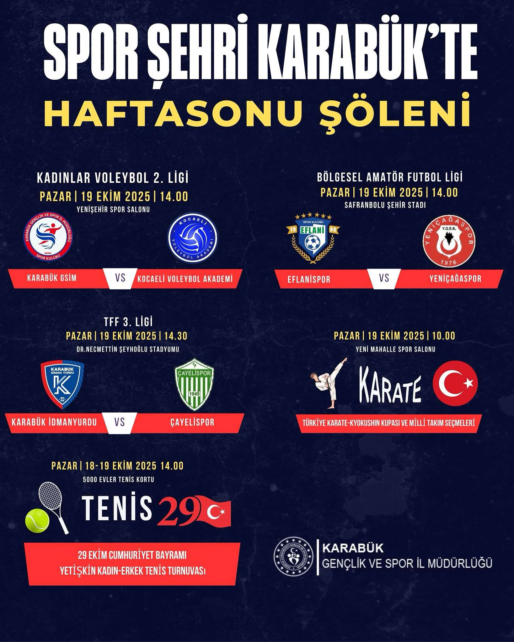 🏆 Spor Şehri Karabük’te Hafta Sonu Şöleni! 🎉
Bu hafta sonu Karabük’te spor dolu bir program sizleri bekliyor!
📅 18-19 Ekim 2025
📍 Karabük genelinde spor heyecanı